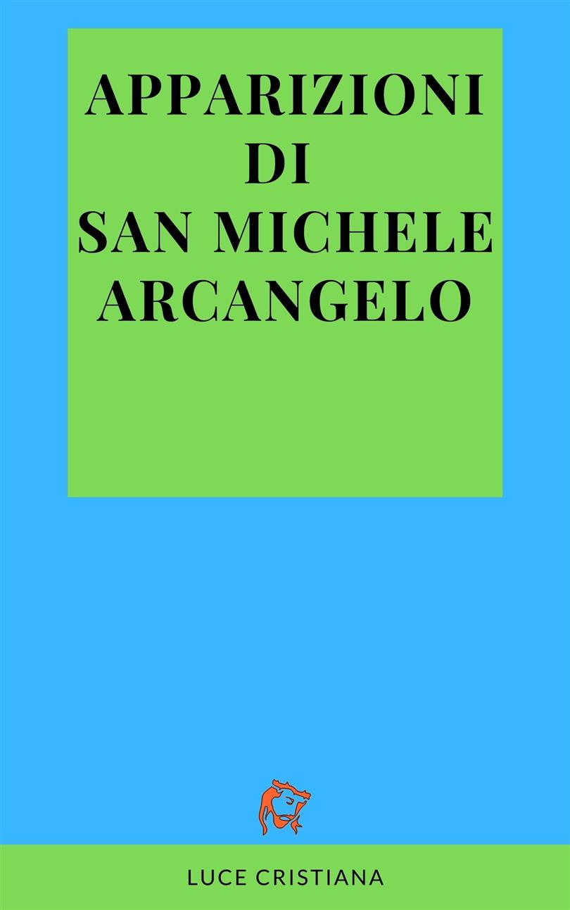 Apparizioni Di San Michele Arcangelo