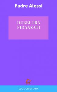 Dubbia tra fidanzati
