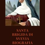 Santa Brigida Di Svevia Biografia