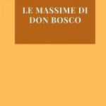 Le Massime Di Don Bosco