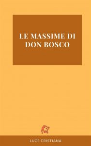 Le massime di Don Bosco