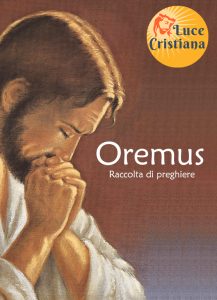 Oremus – Raccolta di preghiere